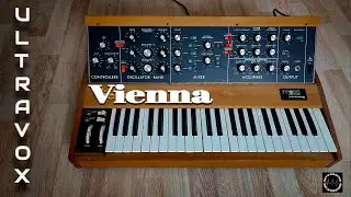 Ultravox  Vienna ~ Vintage Synthesizer Recreation ~ RetroSound