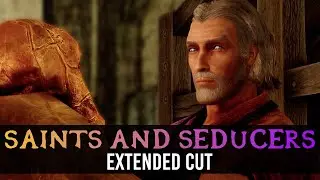 Saints and Seducers Extended Cut - Part 3 | Skyrim Mods