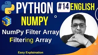 NumPy Filter Array || Creating the Filter Array || Complete Python Numpy Tutorial