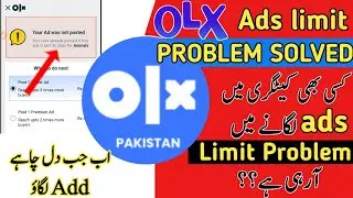 Olx ads limit Problem | OLX pe apni limit se ziada free ads kaise lgaye | post unlimited ads in olx
