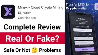 Minex App Review ✅ Minex App Real Or Fake 🤔 Legit Or Not? Minex Cloud Crypto Mining App Review ✅