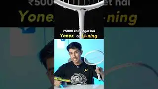 Yonex or Lining under ₹5000 ?