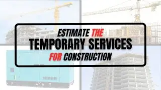 How To Estimate Temporary Electricity Cost For Construction Projects
