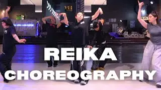 REIKA CHOREOGRAPHY | O2 DANCE STUDIOS