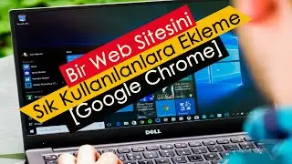 Web Sitesini Sık Kullanılanlara Ekleme | [Google Chrome]