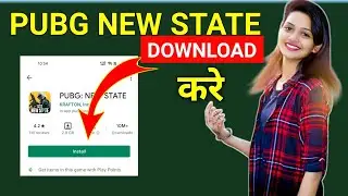 Pubg New State Download | How To Download Pubg New State | Download Pubg New State Second Alpha test