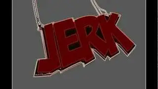 GIGGIN jerkin song