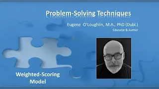 Problem-Solve with the Weighted Scoring Model