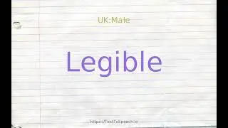 How to pronounce legible