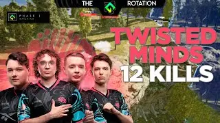 PUBG THE ROTATION • Phase 1 - TWISTED MINDS 12 KILLS