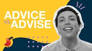 Advice vs Advise