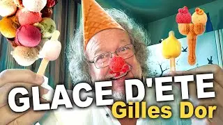 ☀️🍑⛱🤡 Glace d'été 🍓🥭🍦🍨🍧 de Gilles Dor