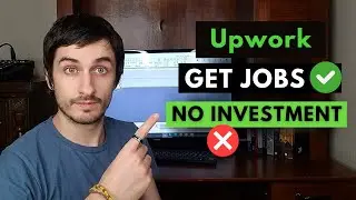 Upwork Without Investment - How to find jobs on Upwork for FREE without connects