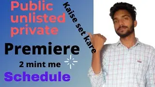 Difference in public or unlisted | unlisted kakya matlb hota