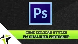 Como Colocar Styles Em Qualquer Photoshop + Pack 600 Styles