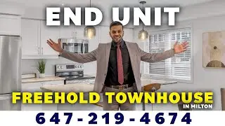 Freehold End Unit TownHome in Milton | Homes in Milton | Properties in Milton | 3 Bedroom Townhome..
