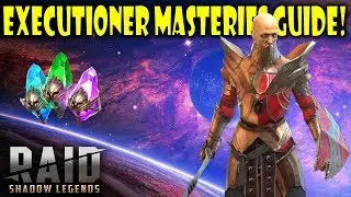 RAID: Shadow Legends - EXECUTIONER MASTERIES GUIDE!