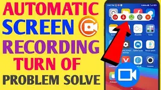 Screen recorder automatically stopped || screen recorder of video recording problem solve ||
