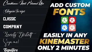 How to Add Custom Fonts in Kinemaster Easily | Add Fonts | Kinemaster Me Custom Fonts Add Kaise Kare