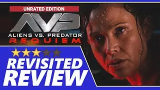ALIENS Vs. PREDATOR REQUIEM (2007) Unrated Edition Full Spoiler Review/Revisited - 3 Stars - AVP2