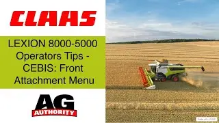 LEXION 8000-5000 Operators Tips - CEBIS: Front Attachment Menu