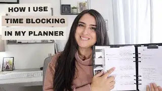 How Time Blocking Helps Me Stay Organized
