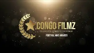 CONGOFILMZ FESTIVAL & AWARDS 2022 - TEASER