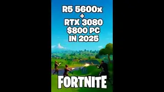 RTX 3080 and AMD Ryzen 5 5600x - 800$ PC in 2025 