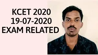 KCET 2020 LATEST NEWS :19-07-2020