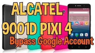 ALCATEL 9001D PIXI 4 FRP