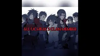 All Uchiha’s Clan Members