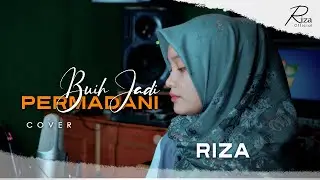 RIZA - BUIH JADI PERMADANI (Cover)