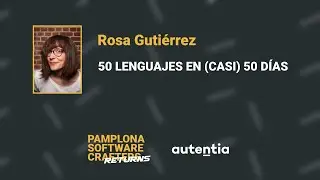 SCPNA 2022 - 50 LENGUAJES EN (CASI) 50 DÍAS - Rosa Gutiérrez