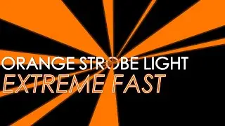 FAST💨 Orange Strobe Light [1 HOUR] ⚠️ EPILEPSY WARNING