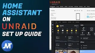 How to set up Home Assistant on Unraid in 2022 (UPDATED)