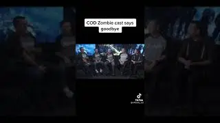Cod zombie cast says goodbye