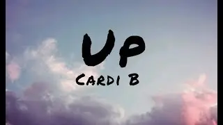 Up   Cardi B