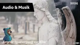 Letzter Spaziergang zur Elbe (Offizielles Musikvideo)