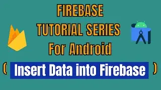 Firebase Tutorial in Bangla | Connect to database (insert a data into firebase) Lecture - 1