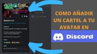 COMO AÑADIR UN CARTEL A TU AVATAR EN DISCORD