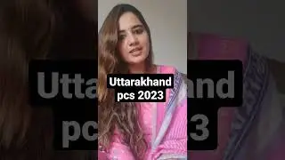 uttarakhand 2023 ukpsc pcs notification syllabus preparation online course test series