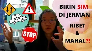 WAJIB NONTON SEBELUM BIKIN SIM DI JERMAN | Langkah dan Tipps membuat Führerschein di Jerman