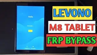LENOVO TABLET M8 FRP BYPASS