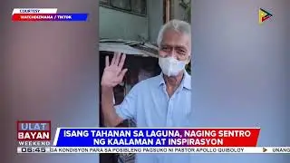 #UlatBayanWeekend | Isang tahanan sa Laguna, naging sentro ng kaalaman at inspirasyon