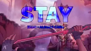 STAY - ZEDD FT. ALESSIA CARA | VALORANT MONTAGE | VALORANT GAMEPLAY