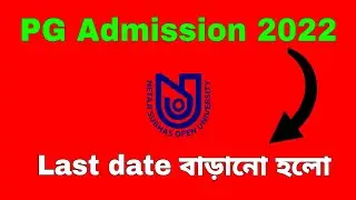 NSOU PG & BLIS Admission 2022 Date Extended | PG Admission 2021-22 লাস্ট ডেট বাড়ানো হলো