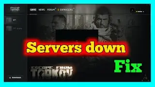 Fix Escape from Tarkov Play not working | Tarkov game crashing problem | Tarkov Servers down Error