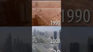 Dubai before and after