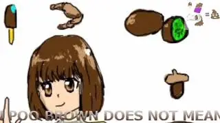 BROWN DOES NOT MEAN POO