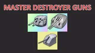 [Azur Lane] The MOST IN-DEPTH Destroyer Gun Guide
